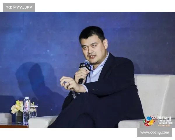 姚明如何引领中国篮球与电竞风潮的成功秘诀解析